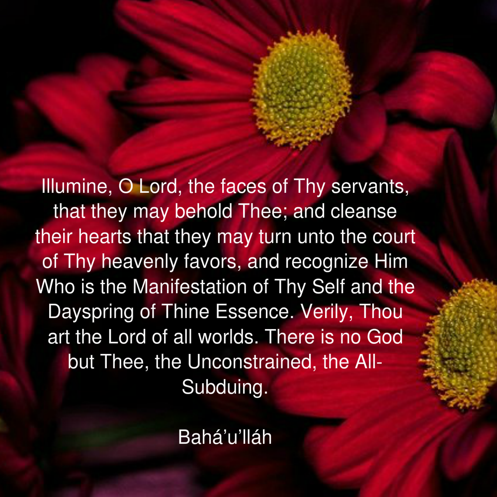Prayer - Illumine O Lord The Faces Of Thy Servants That They May Behold Thee